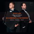 Galliano, Przybylski, Olczak : Concertos pour accordéon. Gajda, Domurat.