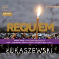Pawel Lukaszewski : Requiem. Mameli, Kruzel, Lukaszewski.