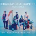 Hommage. uvres pour harpe, flte et cordes. Cracow Harp Quintet.
