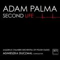 Adam Palma : Second Life. Palma, Duczmal.
