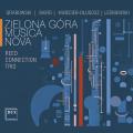 Zielona Gora Musica Nova. Musique contemporaine polonaise pour hautbois, clarinette et basson. Reed Connection Trio.
