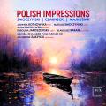 Polish Impressions. Musique contemporaine polonaise pour instruments divers et orchestre. Kotnowska, Smoczynski, Pachlewski, Jaroszewska, Baran, Zarzycki.