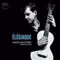 Dowland, Sor, Schubert : Musique pour guitare. Maczynski.
