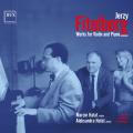 Jerzy Fitelberg : uvres pour violon et piano. M. Halat, A. Halat.