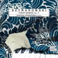 Karol Szymanowski : uvres pour piano, vol. 3. Domanska.