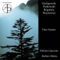 Szeligowski, Perkowski, Regamey, Woytowicz : Sonates pour flte. Gajewska, Hlaska.