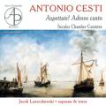 Antonio Cesti : Cantates de chambre sculaire. Laszczkowski.
