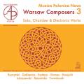 Musica Polonica Nova : Les compositeurs de Varsovie, vol. 3. Lukaszewski.