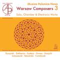 Musica Polonica Nova : Les compositeurs de Varsovie, vol. 3. Lukaszewski.