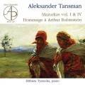 Alexandre Tansman : Mazurkas pour piano - Hommage à rubinstein. Tyszecka.