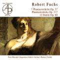 Robert Fuchs : Phantasiestcke Ops.57 & 117/12 Duette Op.60
