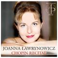 Joanna Lawrynowicz : Rcital Chopin.