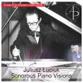 Juliusz Luciuk : Sonorous piano vision. Janukowicz, Luciuk, Sanecki.