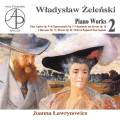 Wladyslaw Zelenski : uvres pour piano, vol. 2. Lawrynowicz.