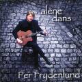 Per Frydenlund : Alene dans