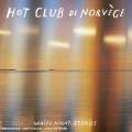 Hot Club de Norvge : White Night Stories