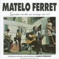 Matelo Ferret : Tziganskaa et autres enregistrements rares 1960-1978