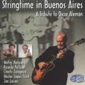 Stringtime in Buenos Aires : A tribute to Oscar Alemn