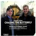 Grieg : Chasing the butterfly. Recration des enregistrements de Grieg