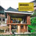 Bridges (U.Lvlid/F.Haltli/T.Isungset) : Live in China