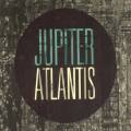 Jupiter : Atlantis