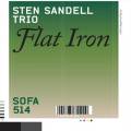 Sten Sandell Trio : Flat Iron