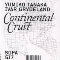 Yumiko Tanaka, Ivar Grydeland : Continental Crust