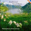 Masterpieces from Norway : Traditional Vocal Music