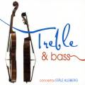 Treble & Bass. Concertos (violon, contrebasse). Kleiberg.
