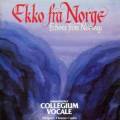 Collegium Vocale : Ekko Fra Norge