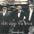 Sagene Ring : Rett opp fra elva