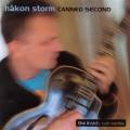 Hkon Storm : Canned second