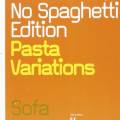 No Spaghetti Edition : Pasta Variations