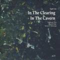 Eple trio : In the Clearing - In the Cavern