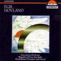 Egil Hovland : uvres orchestrales et Quintette pour vents