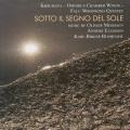 Kroumata/Omnibus Chamber Winds/Falu Woodwind Quintet : Sotto Il Segno Del Sole