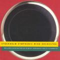Stockholm Symphonic Wind Orchestra : Mellns/Khachaturian/Rimsky-Korsakov/Holst/Lundquist