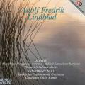 Adolf Fredrik Lindblad : Songs/Symphony No. 1