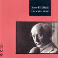 Sven-Erik Bck : Chamber Music