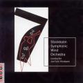 Stockholm Symphonic Wind Orchestra : Schoenberg/Grndahl/Maros/Mayuzumi/Mendelssohn/Sallinen