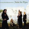 Svenska Blockflöjtskvartetten : Suite for Pipes