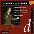 Karl-Birger Blomdahl : Blomdahl Conducts Blomdahl