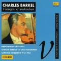 Charles Barkel : Violingeni & maskrosbarn