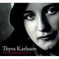 Karlsson Thyra : Sngarportrtt: Thyra Karlsson