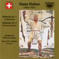 Huber : Symphonies n 1 & 7