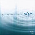 Escuer Alejandro - Aqua - Musique pour flûte et électronique