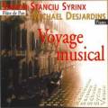 Voyage Musical. Musique pour flte de pan et piano. Syrinx, Bernardi