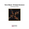 Schoeck, Brun : Quatuors  cordes