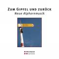 Zum Gipfel und zurck - Cor des Alpes