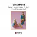 Martin : Cantate pour le temps de Nol